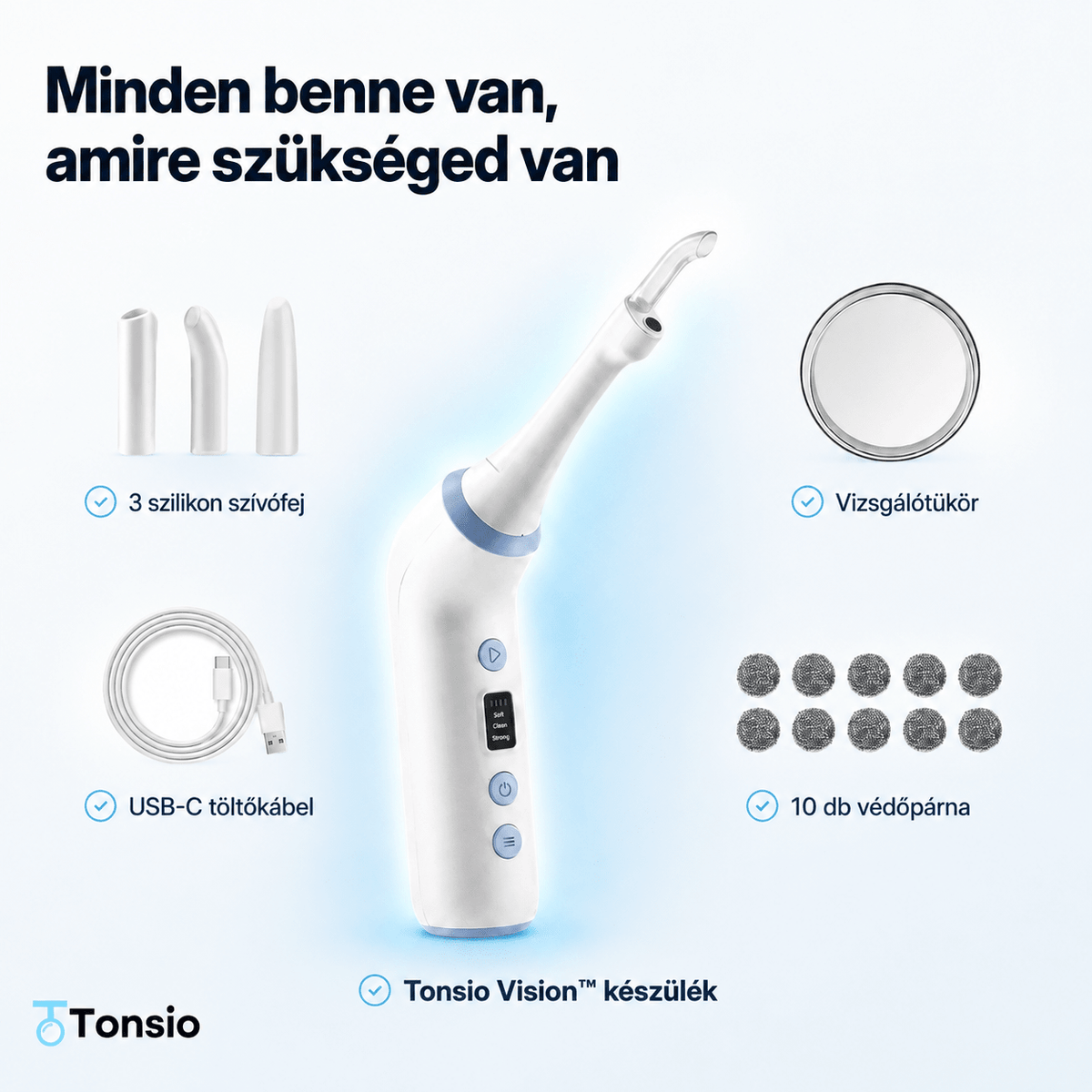 Tonsio Vision™ – Kamerás mandulakő-eltávolító - Tonsio